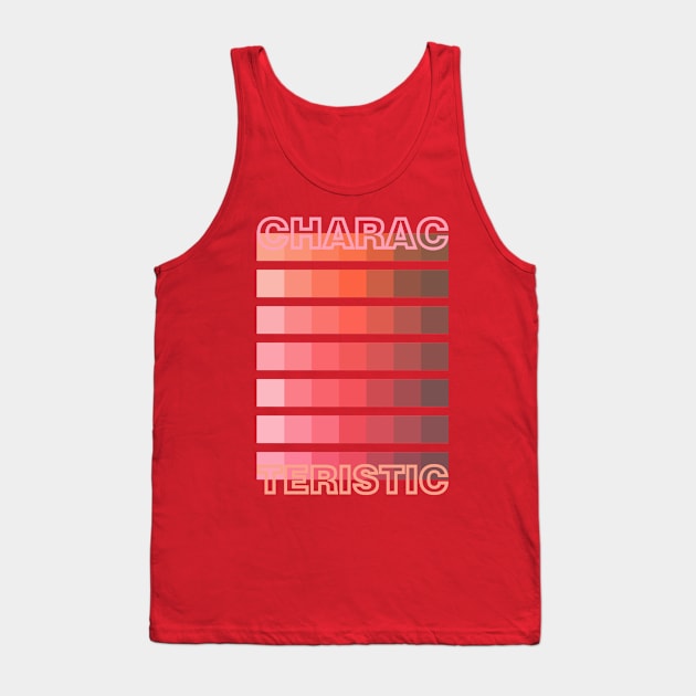 RED TONE / CHARACTERISTIC Tank Top by DDP Design Studio